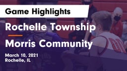 Rochelle Township  vs Morris Community  Game Highlights - March 10, 2021