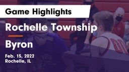 Rochelle Township  vs Byron  Game Highlights - Feb. 15, 2022