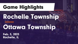 Rochelle Township  vs Ottawa Township  Game Highlights - Feb. 3, 2023