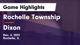 Rochelle Township  vs Dixon  Game Highlights - Dec. 4, 2023