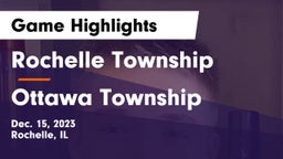 Rochelle Township  vs Ottawa Township  Game Highlights - Dec. 15, 2023