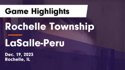 Rochelle Township  vs LaSalle-Peru  Game Highlights - Dec. 19, 2023