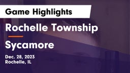 Rochelle Township  vs Sycamore  Game Highlights - Dec. 28, 2023