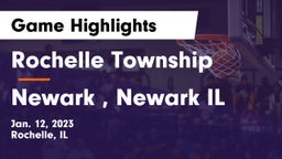 Rochelle Township  vs Newark , Newark IL Game Highlights - Jan. 12, 2023