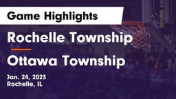 Rochelle Township  vs Ottawa Township  Game Highlights - Jan. 24, 2023