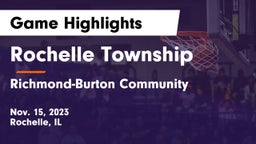 Rochelle Township  vs Richmond-Burton Community  Game Highlights - Nov. 15, 2023
