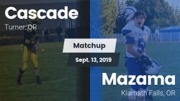 Matchup: Cascade  vs. Mazama  2019