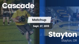 Matchup: Cascade  vs. Stayton  2019
