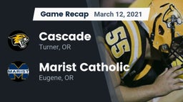 Recap: Cascade  vs. Marist Catholic  2021