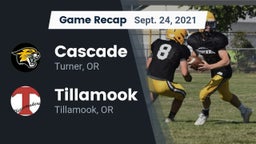 Recap: Cascade  vs. Tillamook  2021