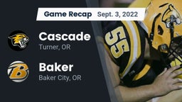 Recap: Cascade  vs. Baker  2022