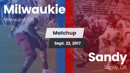 Matchup: Milwaukie High vs. Sandy  2017