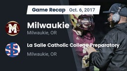 Recap: Milwaukie  vs. La Salle Catholic College Preparatory 2017