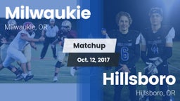 Matchup: Milwaukie High vs. Hillsboro  2017