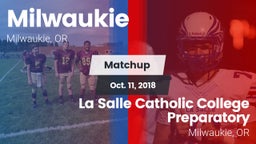 Matchup: Milwaukie High vs. La Salle Catholic College Preparatory 2018
