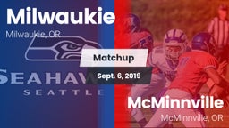 Matchup: Milwaukie High vs. McMinnville  2019