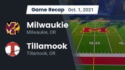 Recap: Milwaukie  vs. Tillamook  2021