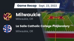 Recap: Milwaukie  vs. La Salle Catholic College Preparatory 2022