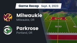 Recap: Milwaukie  vs. Parkrose  2023