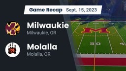 Recap: Milwaukie  vs. Molalla  2023