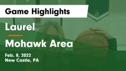 Laurel  vs Mohawk Area  Game Highlights - Feb. 8, 2022