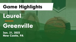 Laurel  vs Greenville  Game Highlights - Jan. 21, 2023