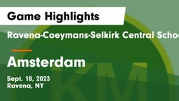 Ravena-Coeymans-Selkirk Central School District vs Amsterdam  Game Highlights - Sept. 18, 2023
