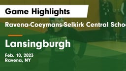 Ravena-Coeymans-Selkirk Central School District vs Lansingburgh  Game Highlights - Feb. 10, 2023