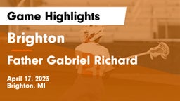 Brighton  vs Father Gabriel Richard  Game Highlights - April 17, 2023