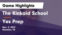 The Kinkaid School vs Yes Prep Game Highlights - Dec. 5, 2019