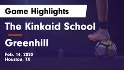 The Kinkaid School vs Greenhill  Game Highlights - Feb. 14, 2020