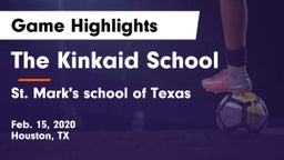 The Kinkaid School vs St. Mark's school of Texas Game Highlights - Feb. 15, 2020