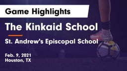 The Kinkaid School vs St. Andrew's Episcopal School Game Highlights - Feb. 9, 2021