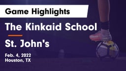 The Kinkaid School vs St. John's  Game Highlights - Feb. 4, 2022