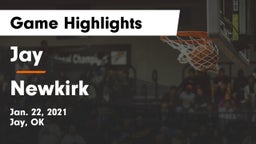 Jay  vs Newkirk  Game Highlights - Jan. 22, 2021