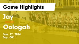 Jay  vs Oologah  Game Highlights - Jan. 12, 2024
