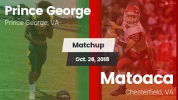 Matchup: Prince George High vs. Matoaca  2018