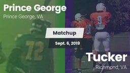 Matchup: Prince George High vs. Tucker  2019