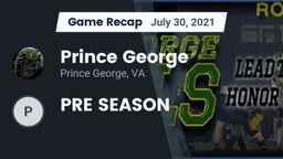 Recap: Prince George  vs. PRE SEASON 2021