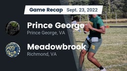 Recap: Prince George  vs. Meadowbrook  2022