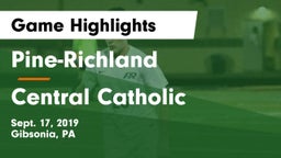 Pine-Richland  vs Central Catholic  Game Highlights - Sept. 17, 2019