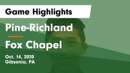 Pine-Richland  vs Fox Chapel  Game Highlights - Oct. 14, 2020