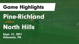 Pine-Richland  vs North Hills  Game Highlights - Sept. 21, 2021