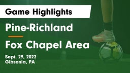 Pine-Richland  vs Fox Chapel Area Game Highlights - Sept. 29, 2022