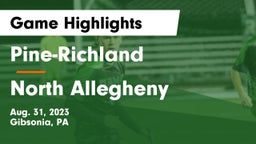 Pine-Richland  vs North Allegheny  Game Highlights - Aug. 31, 2023