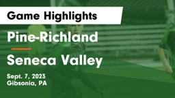 Pine-Richland  vs Seneca Valley  Game Highlights - Sept. 7, 2023