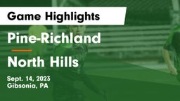 Pine-Richland  vs North Hills  Game Highlights - Sept. 14, 2023