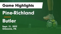 Pine-Richland  vs Butler  Game Highlights - Sept. 21, 2023