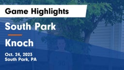 South Park  vs Knoch  Game Highlights - Oct. 24, 2023
