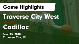 Traverse City West  vs Cadillac  Game Highlights - Jan. 23, 2018